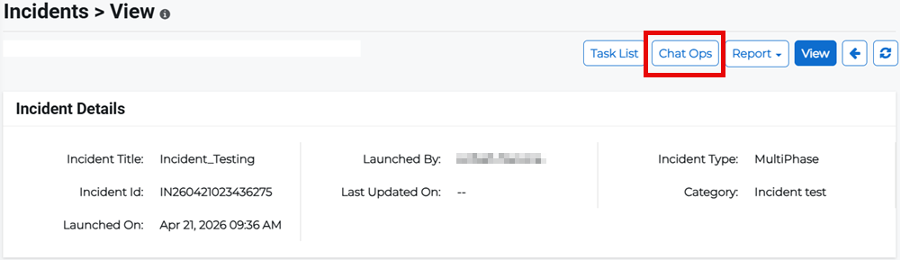Incident Details page showing Chat Ops option.