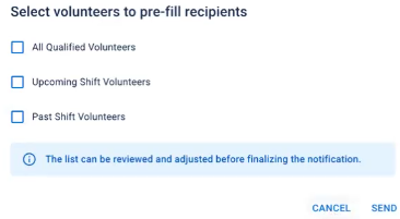 The 'Select volunteers to pre-fill recipients' dialog with available send options.