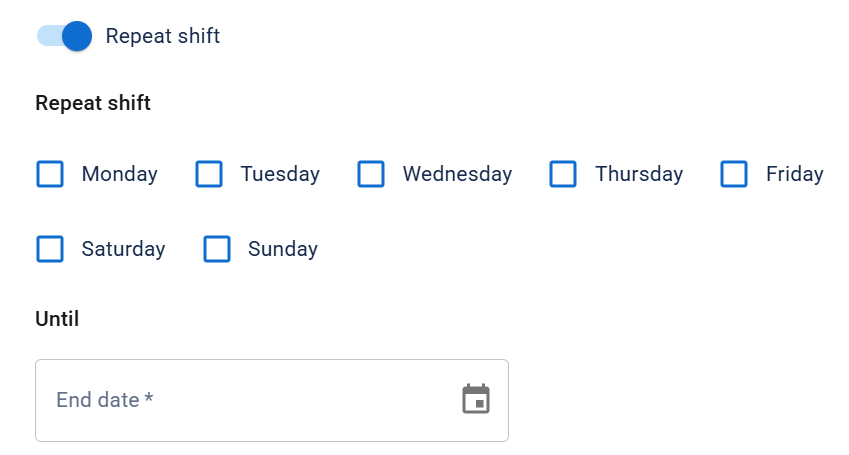 Displays the repeat shift toggle followed by Monday through Friday checkboxes and an End Date field.