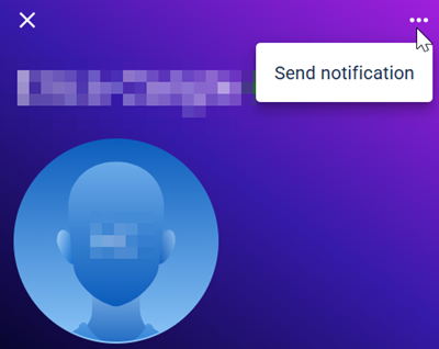 The Send Notification button on the Profile slideout.