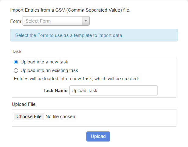 Fields used to import entries, including fields to select a form, select a new or existing task, and upload a file