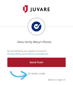 A screenshot of the Juvare Okta Verify Send Push Or enter code page