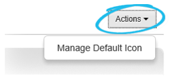 Actions menu, showing the Manage Default Icon menu option.